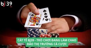 Cát tê BJ39