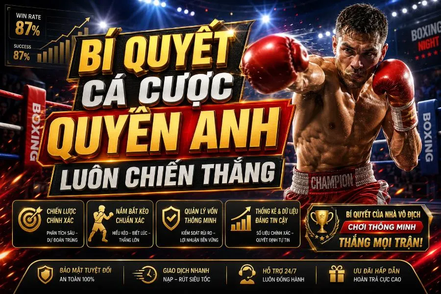 Bí quyết cá cược quyền anh luôn chiến thắng tại BJ39
